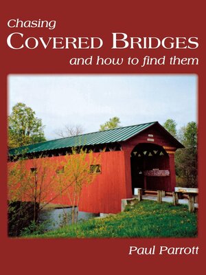 cover image of Chasing Covered Bridges
